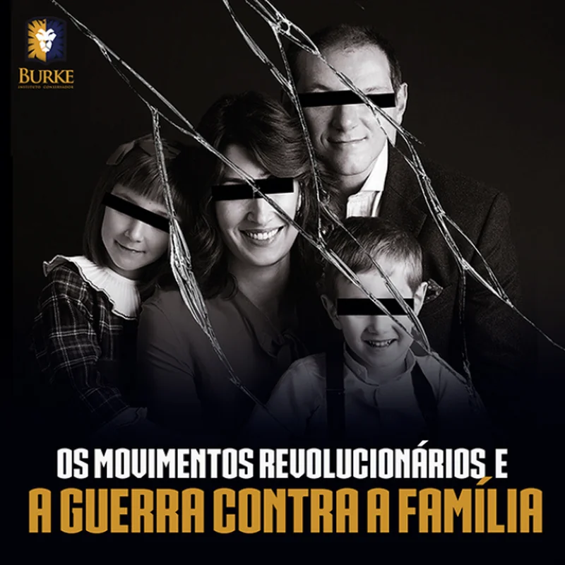 Capa do curso Os Movimentos Revolucionários e a Guerra Contra a Família